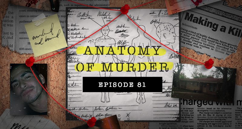 Anatomy-of-Murder-Episode-81-update